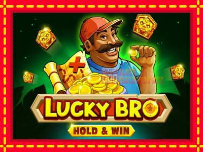 Lucky Bro Hold & Win - lošimo automatas nemokamai