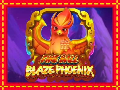 Fire Ball Blaze Phoenix - lošimo automatas nemokamai