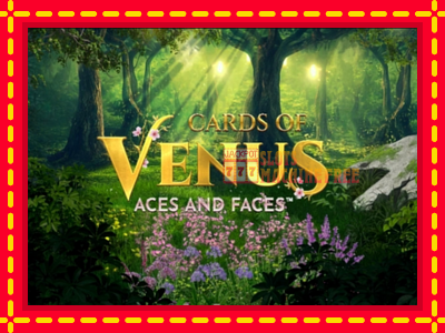 Cards of Venus Aces and Faces - lošimo automatas nemokamai