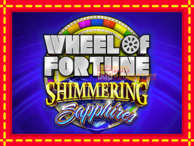 Wheel of Fortune Shimmering Sapphires - lošimo automatas nemokamai