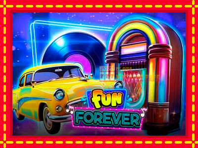 Fun Forever - lošimo automatas nemokamai