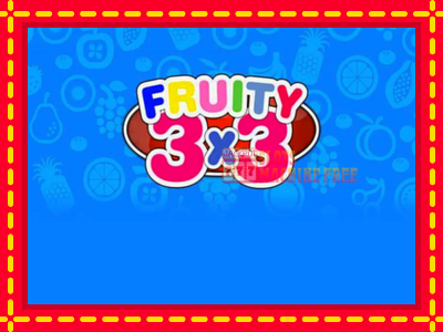 Fruity 3x3 - lošimo automatas nemokamai