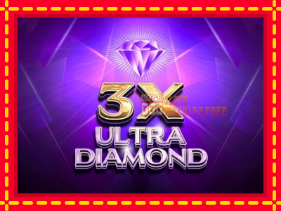 3x Ultra Diamond - lošimo automatas nemokamai