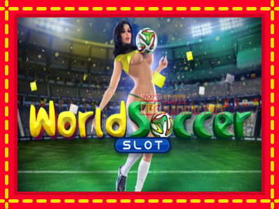 World Soccer Slot - lošimo automatas nemokamai