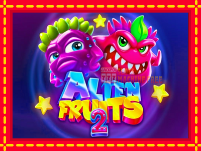 Alien Fruits 2 - lošimo automatas nemokamai