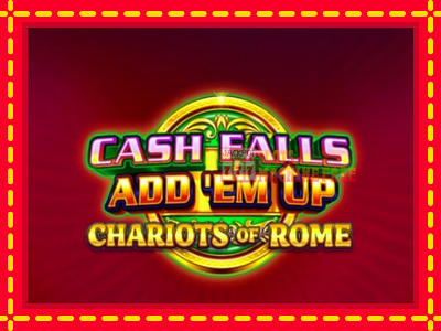 Cash Falls: Add Em Up Chariots of Rome - lošimo automatas nemokamai