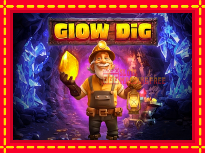 Glow Dig - lošimo automatas nemokamai