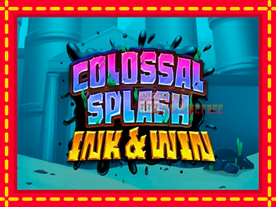 Colossal Splash Ink & Win - lošimo automatas nemokamai