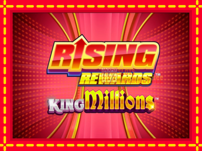 Rising Rewards King Millions - lošimo automatas nemokamai