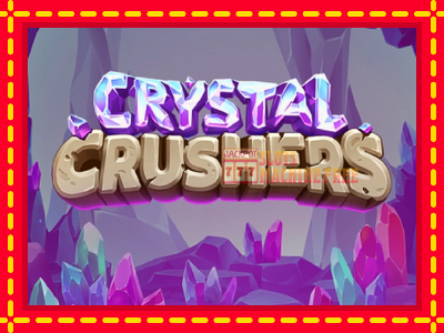 Crystal Crushers - lošimo automatas nemokamai