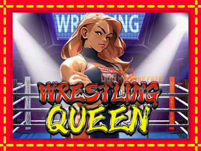 Wrestling Queen - lošimo automatas nemokamai