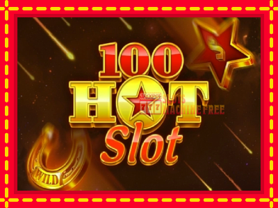 100 Hot Slot - lošimo automatas nemokamai