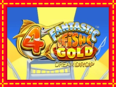 4 Fantastic Fish Gold Dream Drop - lošimo automatas nemokamai