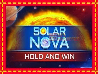 Solar Nova Hold and Win - lošimo automatas nemokamai