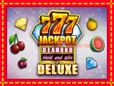 777 Jackpot Diamond Hold and Win Deluxe - lošimo automatas nemokamai