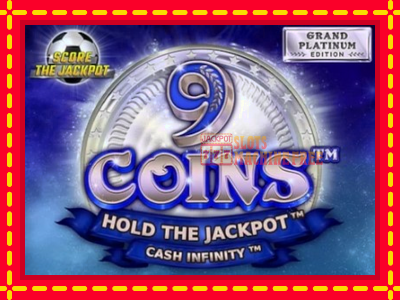 9 Coins Grand Platinum Edition Score The Jackpot - lošimo automatas nemokamai