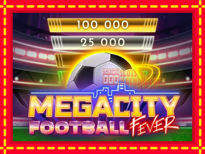 Megacity Football Fever - lošimo automatas nemokamai