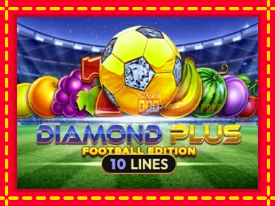 Diamond Plus Football Edition - lošimo automatas nemokamai