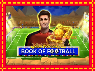 Jack Potter & The Book of Football - lošimo automatas nemokamai