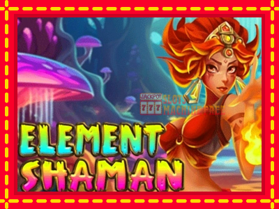 Element Shaman - lošimo automatas nemokamai