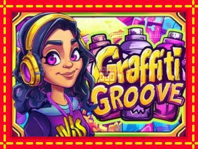 Graffiti Groove - lošimo automatas nemokamai