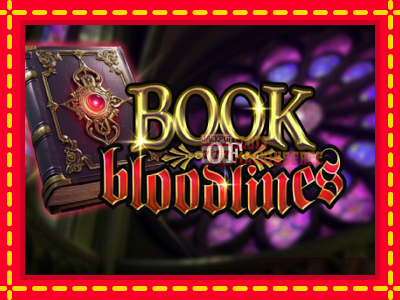 Book of Bloodlines - lošimo automatas nemokamai