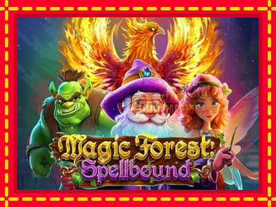 Magic Forest: Spellbound - lošimo automatas nemokamai