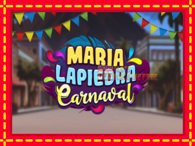 Maria Lapiedra Carnaval - lošimo automatas nemokamai