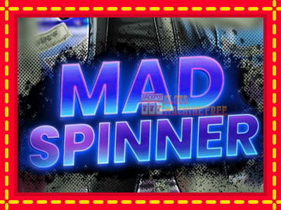 Mad Spinner - lošimo automatas nemokamai