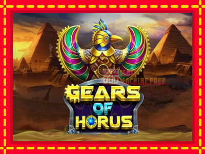 Gears of Horus - lošimo automatas nemokamai