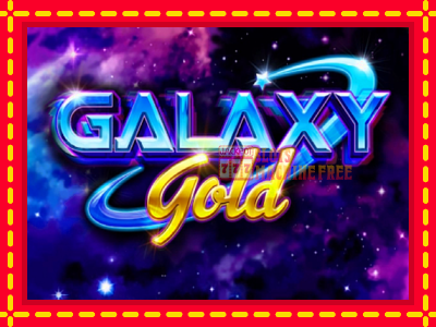 Galaxy Gold CashStacks Gold - lošimo automatas nemokamai