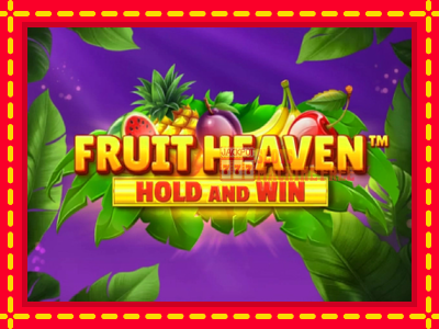 Fruit Heaven Hold and Win - lošimo automatas nemokamai