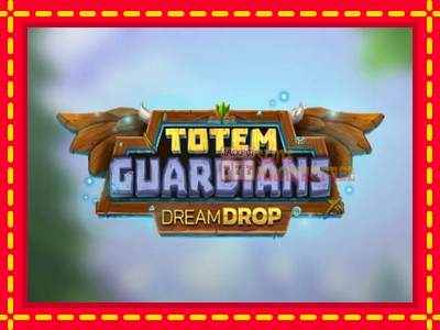 Totem Guardians Dream Drop - lošimo automatas nemokamai