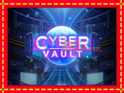 Cyber Vault - lošimo automatas nemokamai