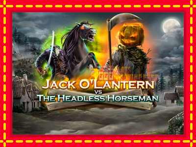 Jack OLantern Vs the Headless Horseman - lošimo automatas nemokamai