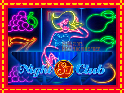 Night Club 81 - lošimo automatas nemokamai