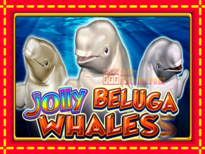 Jolly Beluga Whales - lošimo automatas nemokamai